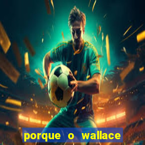 porque o wallace saiu do cruzeiro